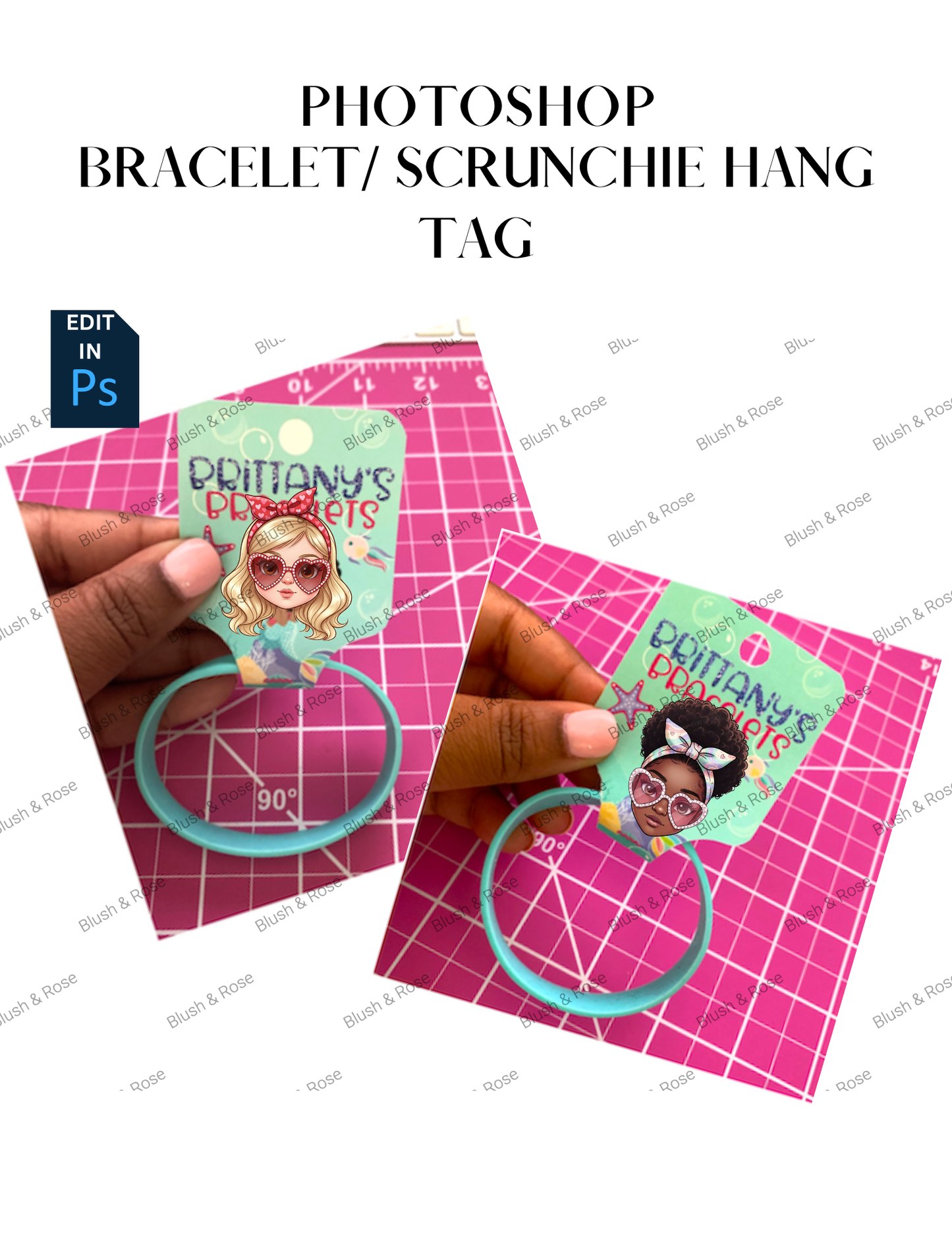 Photoshop Bracelet/Scrunchie Tag
